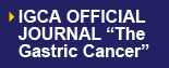 IGCA OFFICIAL JOURNAL "The Gastric Cancer"